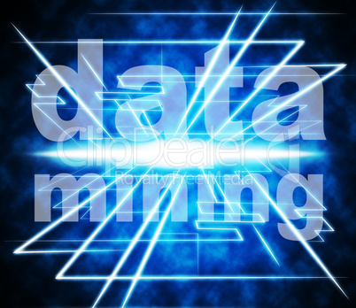 Data Mining Represents Examine Knowledge And Researching