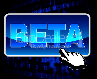 Beta Button Means World Wide Web And Versions