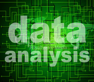Data Analysis Means Analyse Bytes And Investigate