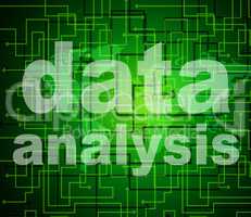 Data Analysis Means Analyse Bytes And Investigate