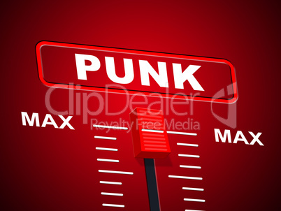 Punk Music Shows Sound Track And Amplifier