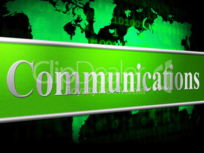 Communication Computer Indicates Global Communications And Chatting