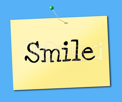 Smiling Smile Indicates Placard Emotions And Positive