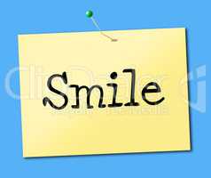 Smiling Smile Indicates Placard Emotions And Positive