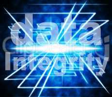 Data Integrity Represents Uprightness Sincerity And Virtuous