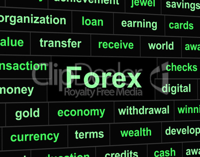 Currency Forex Shows Exchange Rate And Foreign
