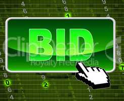 Bid Button Indicates World Wide Web And Auctioning