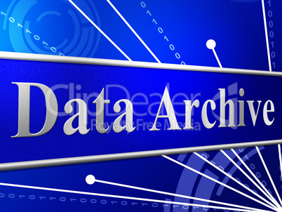 Data Archive Means File Transfer And Archives