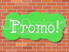 Promo Sign Indicates Display Signboard And Sale