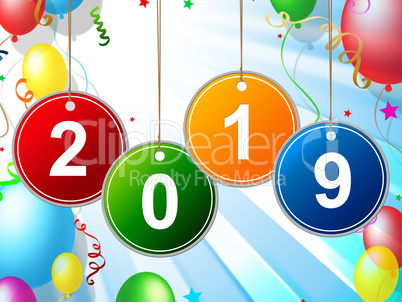 New Year Indicates Two Thosand Nineteen And Celebrate