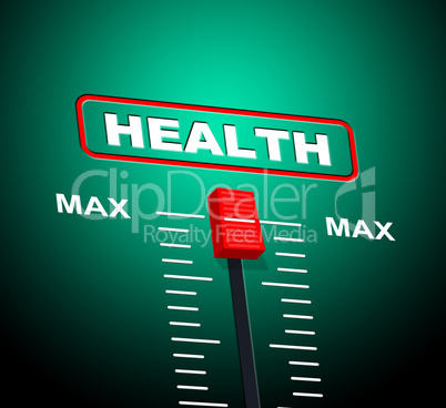 Health Max Represents Upper Limit And Ceiling
