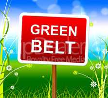 Green Belt Shows Scene Meadow And Landscape