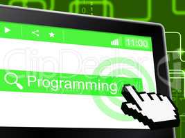 Programming Programmer Represents World Wide Web And Development