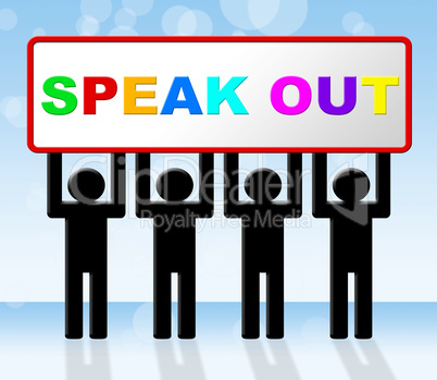 Speak Out Shows Say Your Mind And Announcing