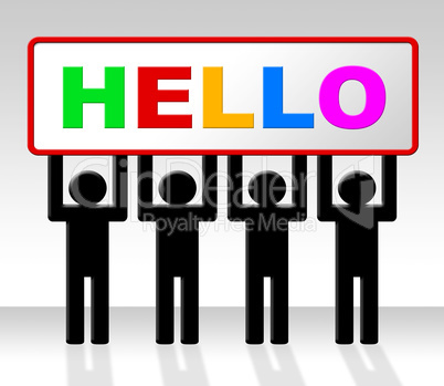 Hello Sign Indicates How Are You And Advertisement