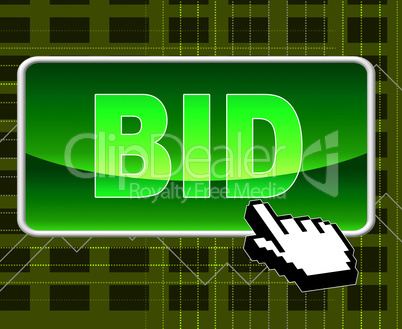 Bid Button Represents World Wide Web And Auction