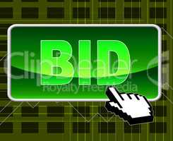 Bid Button Represents World Wide Web And Auction