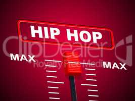 Hip Hop Music Shows Sound Track And Acoustic