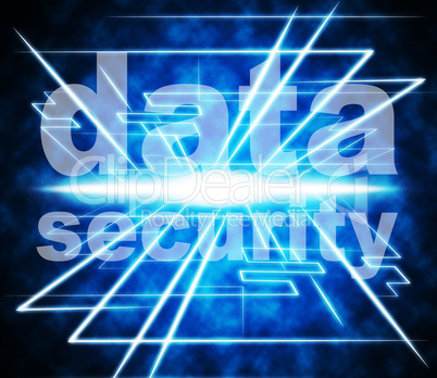 Security Data Means Information Bytes And Protected