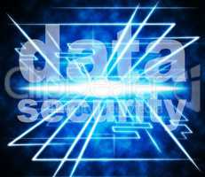 Security Data Means Information Bytes And Protected