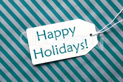 Label On Turquoise Wrapping Paper, Text Happy Holidays
