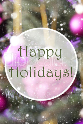 Blurry Vertical Rose Quartz Balls, Text Happy Holidays