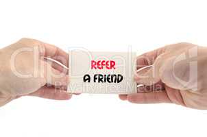 Refer a friend text concept
