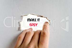 Make it easy text concept
