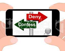 Confess Deny Signpost Displays Confessing Or Denying Guilt Innoc