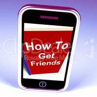 How to Get Friends on Phone Represents Getting Buddies