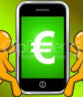 Euro Sign On Phone Displays European Currency