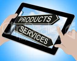 Products Services Tablet Shows Business Merchandise And Service
