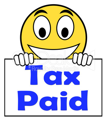 Tax Paid On Sign Shows Duty Or Excise Payment
