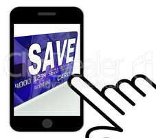 Save Bank Card Displays Financial Reserves And Savings Account