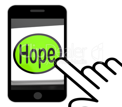 Hope Button Displays Hoping Hopeful Wishing Or Wishful