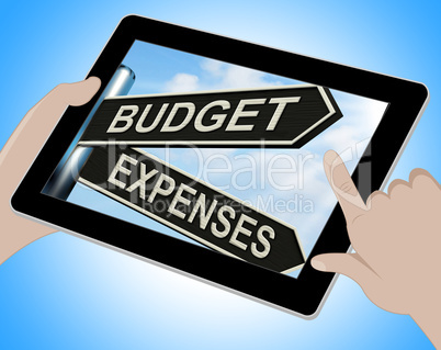 Budget Expenses Tablet Means Business Accounting And Balance