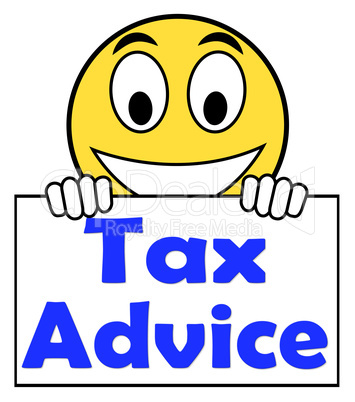 Tax Advice On Sign Shows Taxation Irs Help