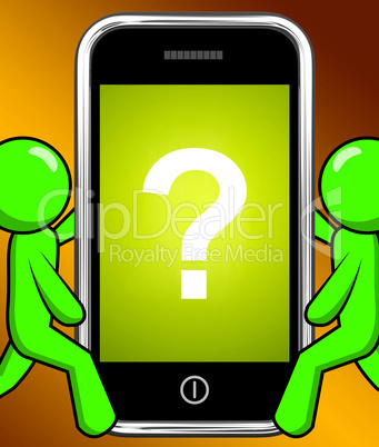 Question Mark On Phone Displays Help Confused And Doubt