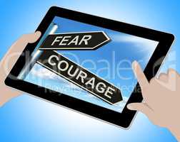 Fear Courage Tablet Shows Scared Or Courageous