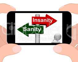 Insanity Sanity Signpost Displays Sane Or Insane