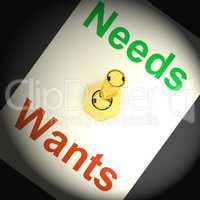 Needs Wants Switch Shows Requirements And Luxuries