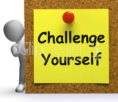 Challenge Yourself Note Means Be Determined Or Motivated