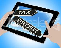 Tax Profit Tablet Means Taxation Of Earnings