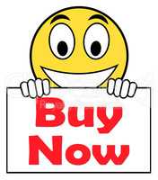 Buy Now On Sign Shows Purchasing And Online Shopping