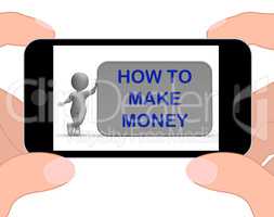 How To Make Money Phone Means Prosper And Generate Income