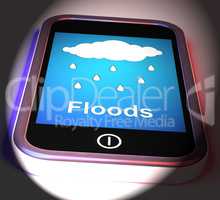 Floods On Phone Displays Rain Causing Floods And Flooding