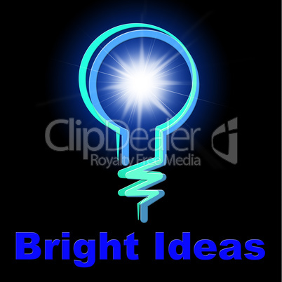 Light Bulb Indicates Ideas Innovations And Thoughts