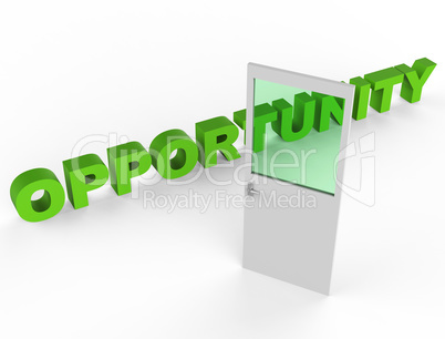 Door Opportunity Means Doorway Doorframe And Possibility