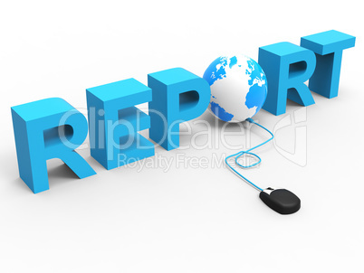 Global Report Represents World Wide Web And Analysis