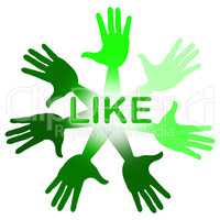 Like Hands Indicates Social Media And Arm